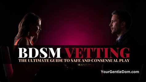 bdsm petting|BDSM Vetting: What, When, and How It’s Done .